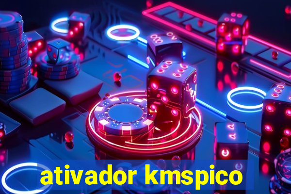 ativador kmspico